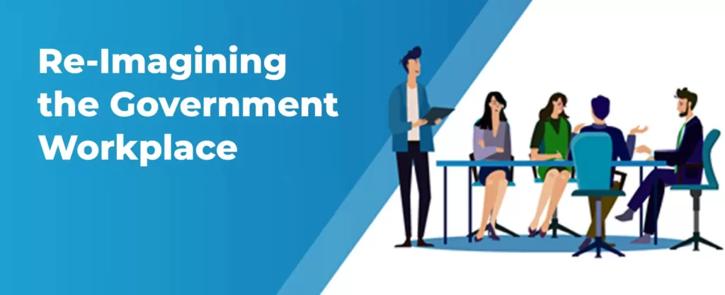Re-Imagining the Government Workplace: How 4 Government Agencies Leveraged Virtualization To Optimize Their Workspace